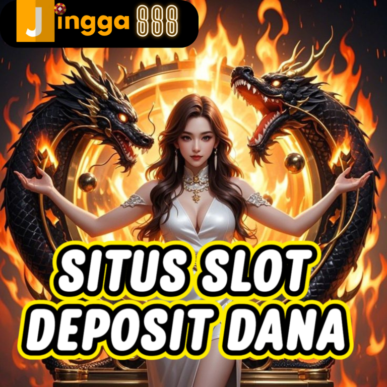 Jingga888 Situs Slot Deposit Dana 24 Jam