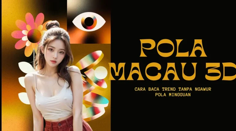 Pola Mingguan Macau 3D: Cara Baca Trend Tanpa Ngawur